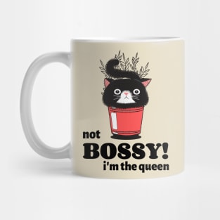 I'm not Bossy I'm the Queen Mug